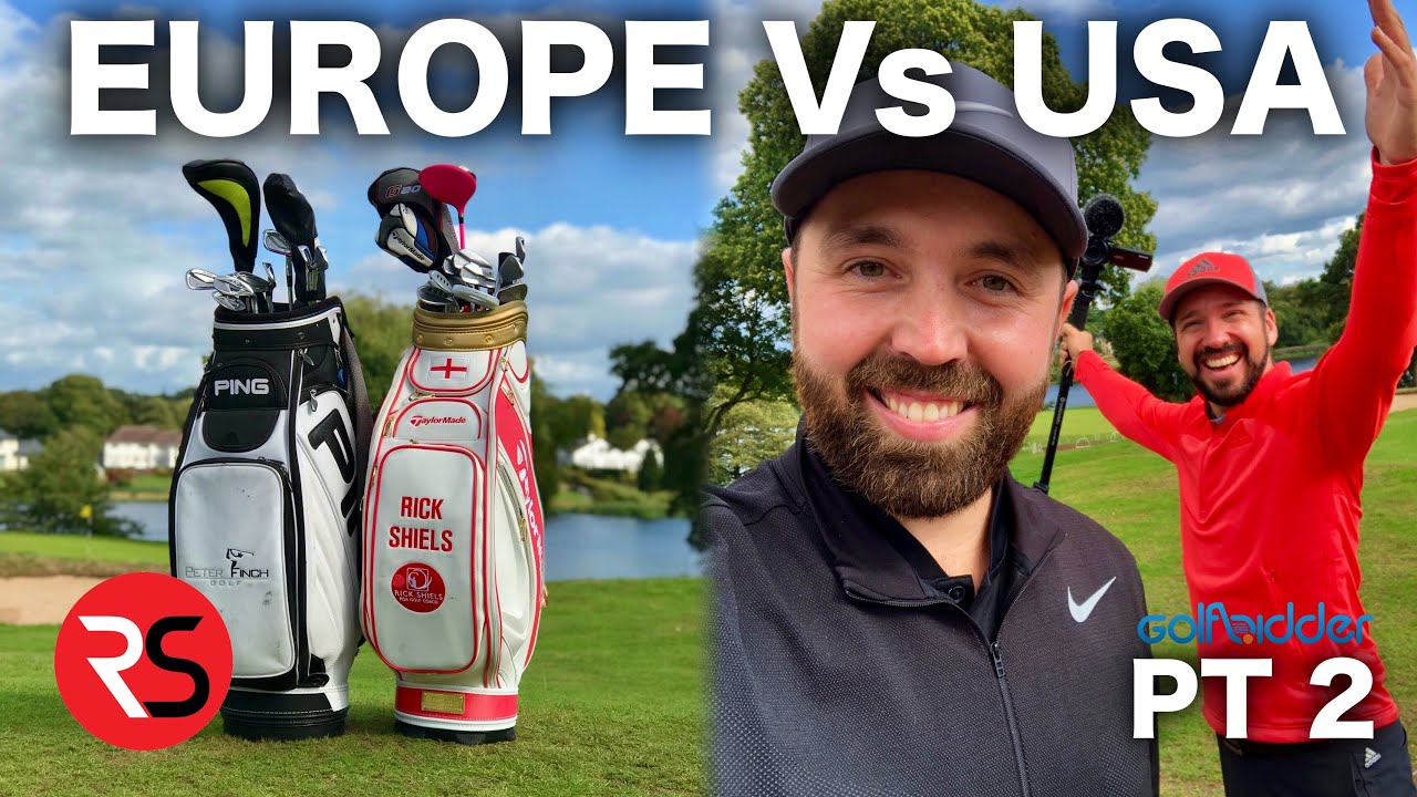 EUROPE (RICK) Vs USA (PETE) - 2nd Hand Golf Club Challenge Pt 2