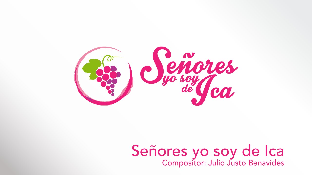 Señores yo soy de Ica - Julio Justo Benavides