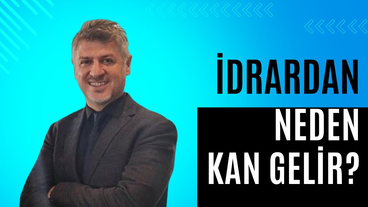 İDRARDAN NEDEN KAN GELİR??
