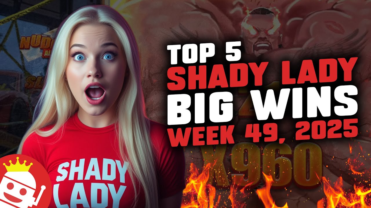 🔥 TOP SHADY LADY BIG WINS OF WEEK 49 / 2025 | REAL PLAYER WINS!