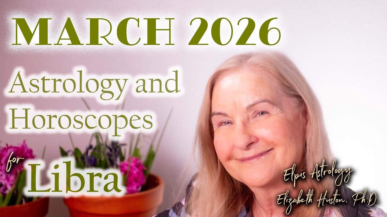 March 2026 Astrology & Horoscope - Libra