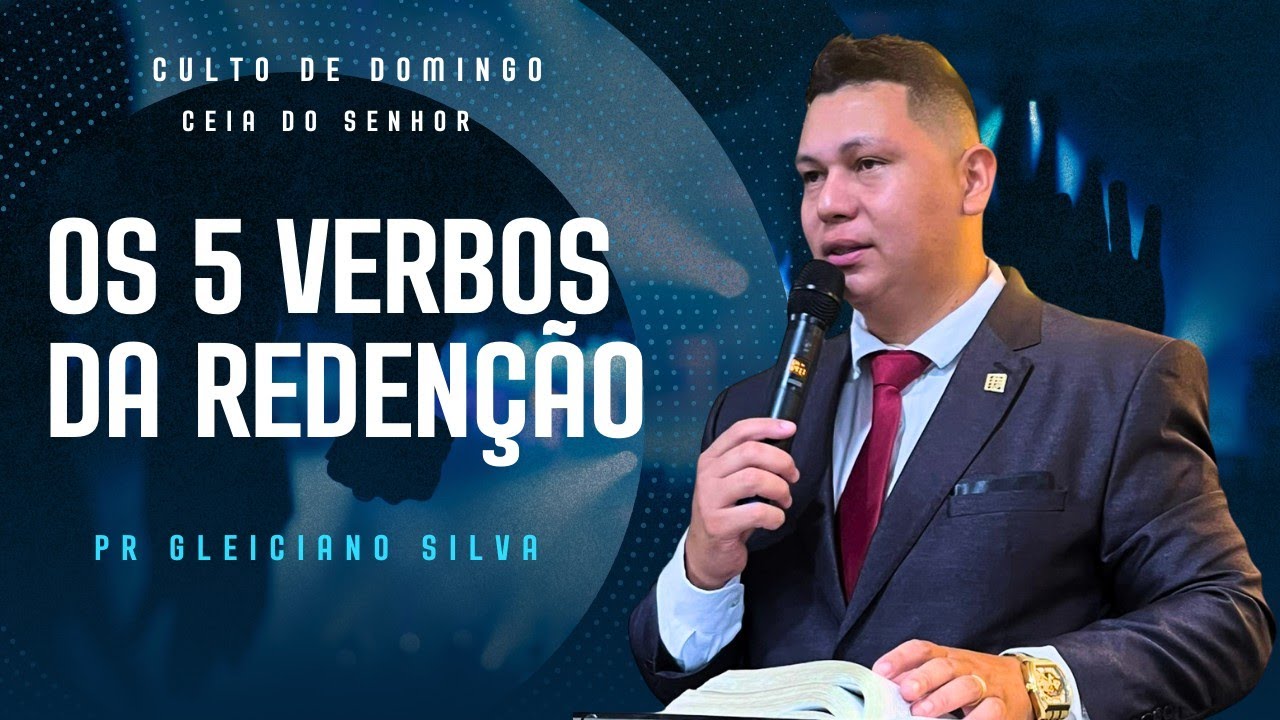  Os 5 Verbos da Redenção / Êxodo 6:6-10 