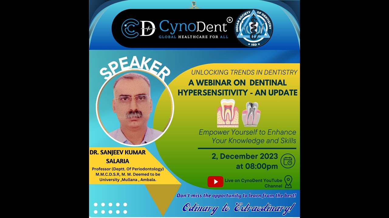A Webinar on  Dentinal Hypersensitivity - An Update