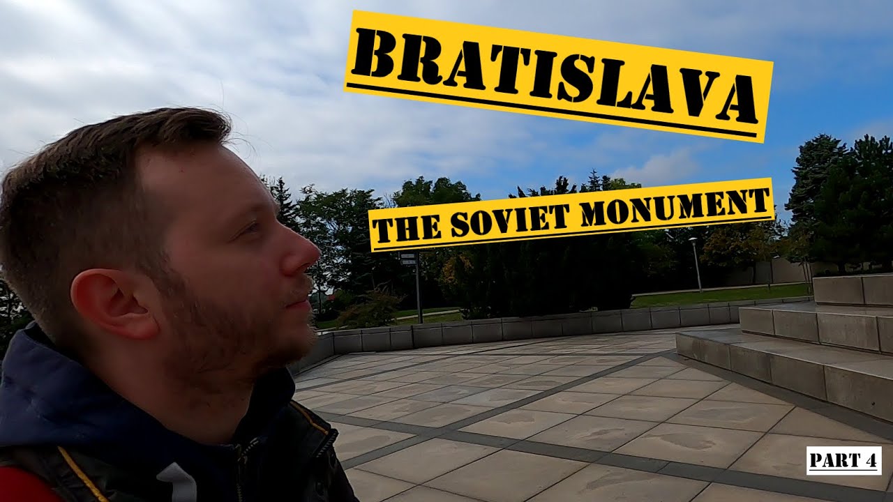 Bratislava | The Soviet Monument | Part 4 🇸🇰