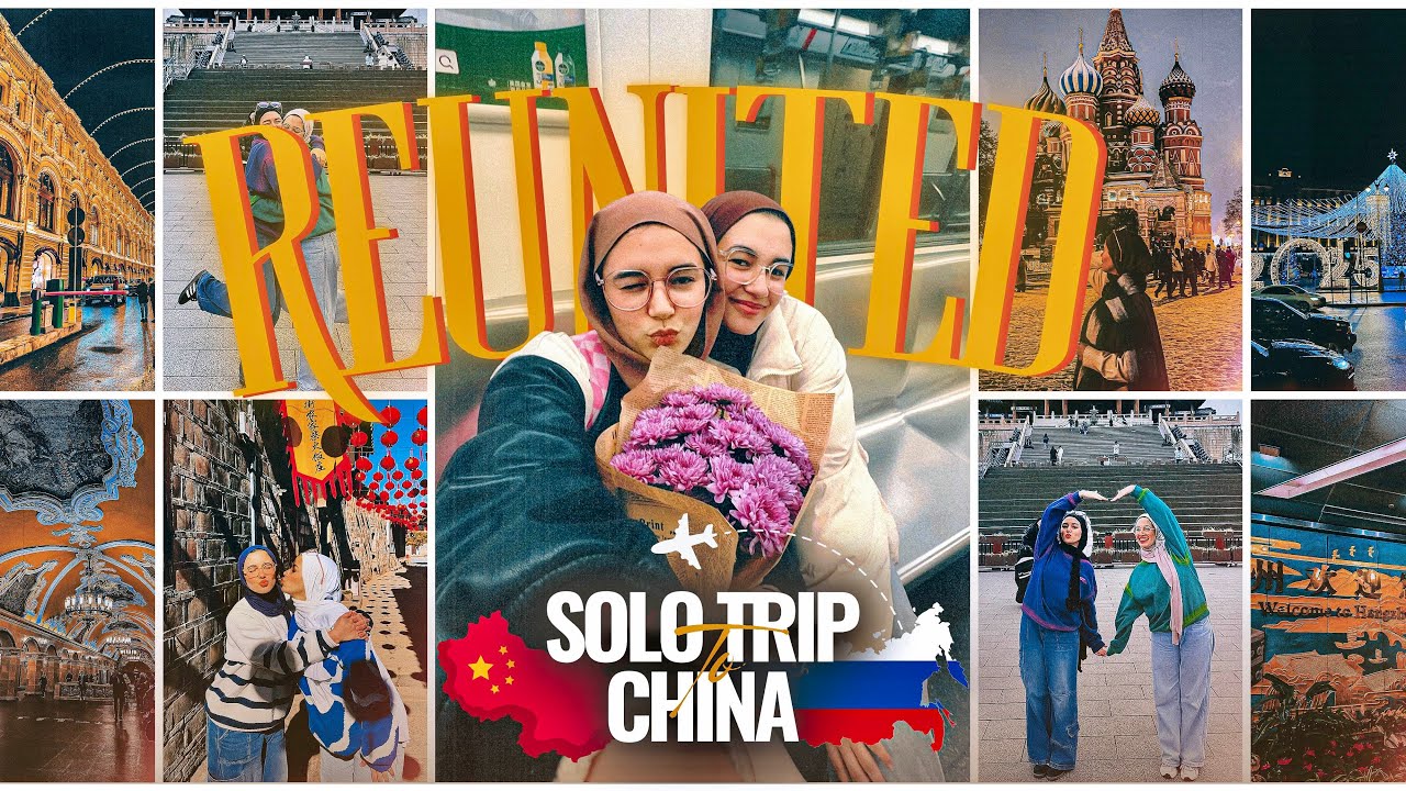 Solo trip to Moscow 🇷🇺 I went to china 🇨🇳