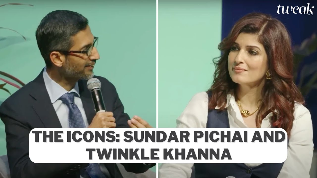 The Icons: Sundar Pichai and Twinkle Khanna | Tweak India