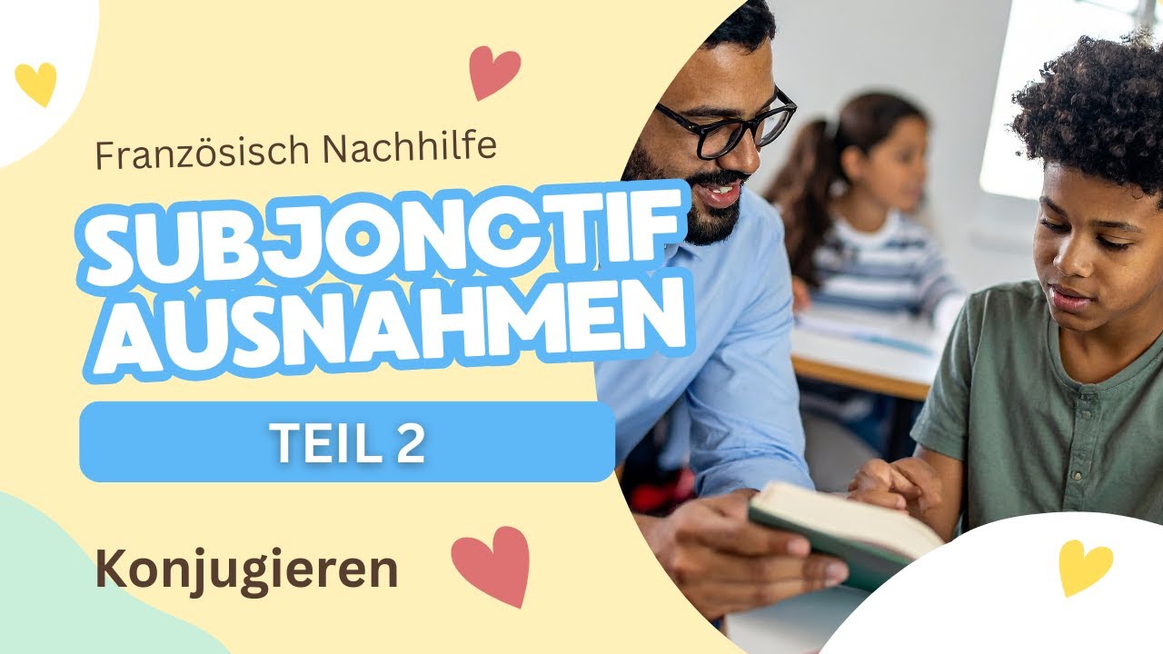 Subjonctif: Diese 10 unregelmäßigen Verben verwirren alle 😳