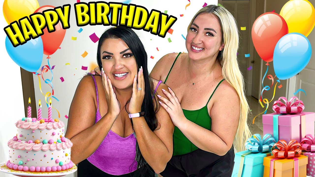 SHE HAD THE BEST BIRTHDAY EVER!!!