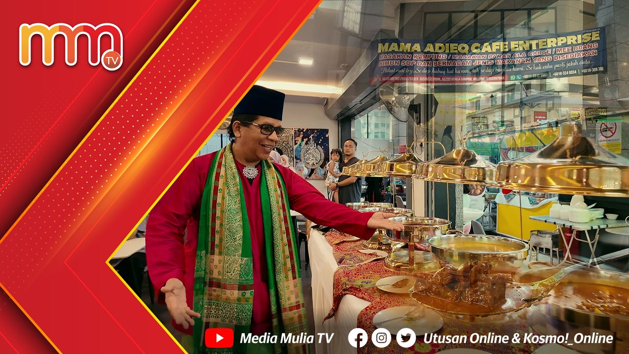 Berbuka sambil beramal, Mama Adieq Cafe tawar buffet Ramadan mesra poket