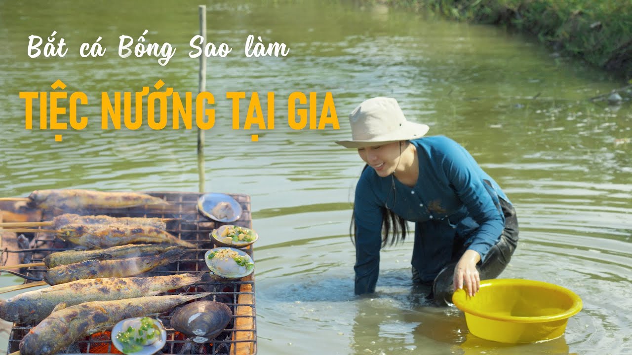 Lội bùn bắt CÁ BỐNG SAO và VỌP, tiệc nướng tại gia linh đình  -Khói Lam Chiều #176 |Giant Mudskipper