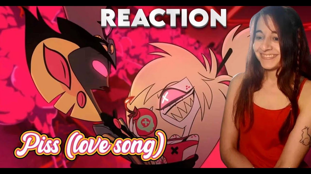 REACTION PISS (love song) 🍒🐍 #CherriSnake song - Hazbin Hotel Season 2