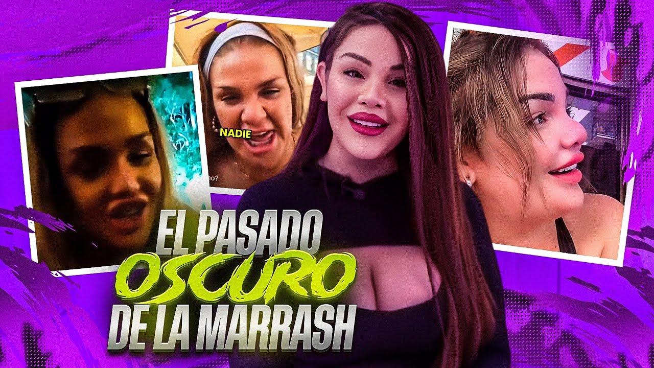 EL PASADO OSCURO y OCULTO de La Marrash