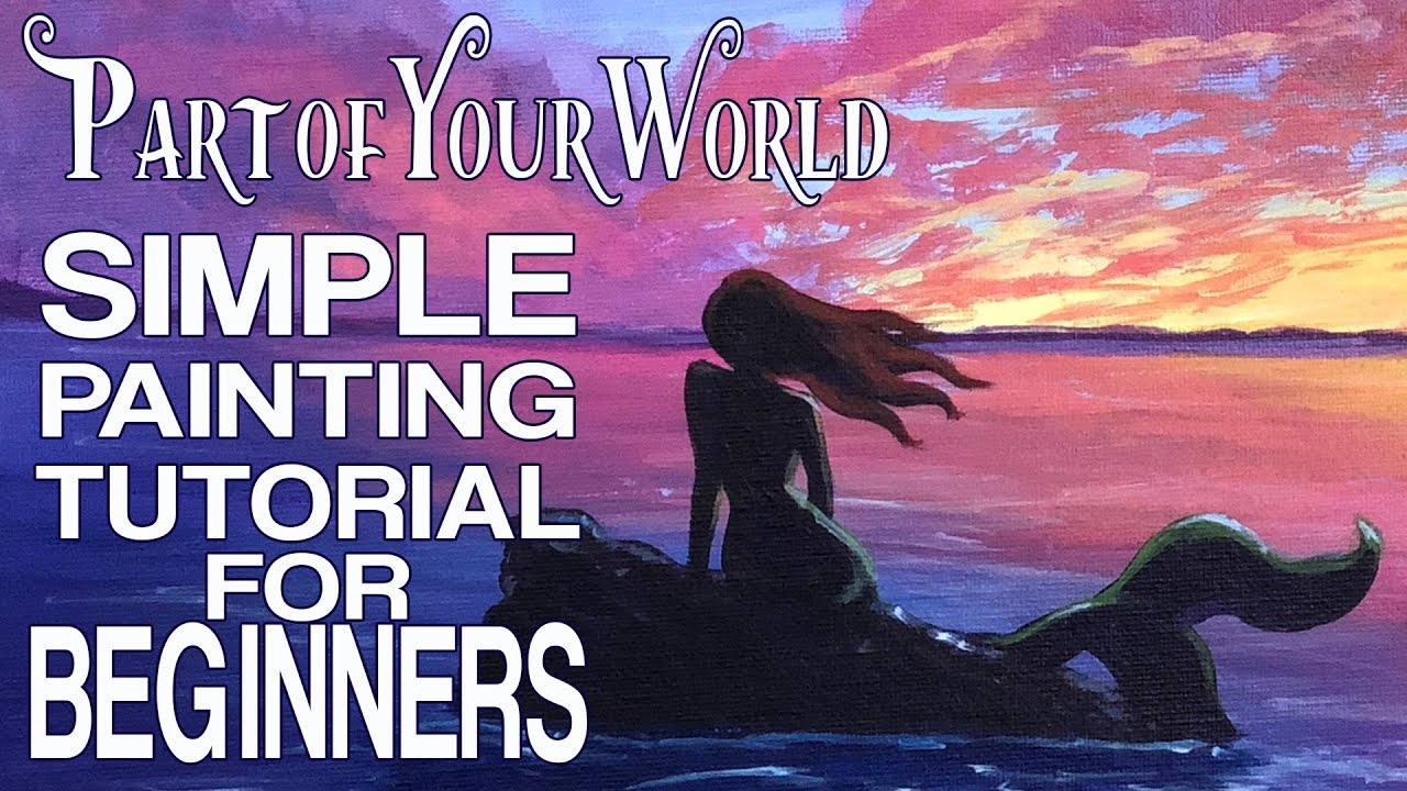 Little Mermaid Simple Painting Tutorial for Beginners