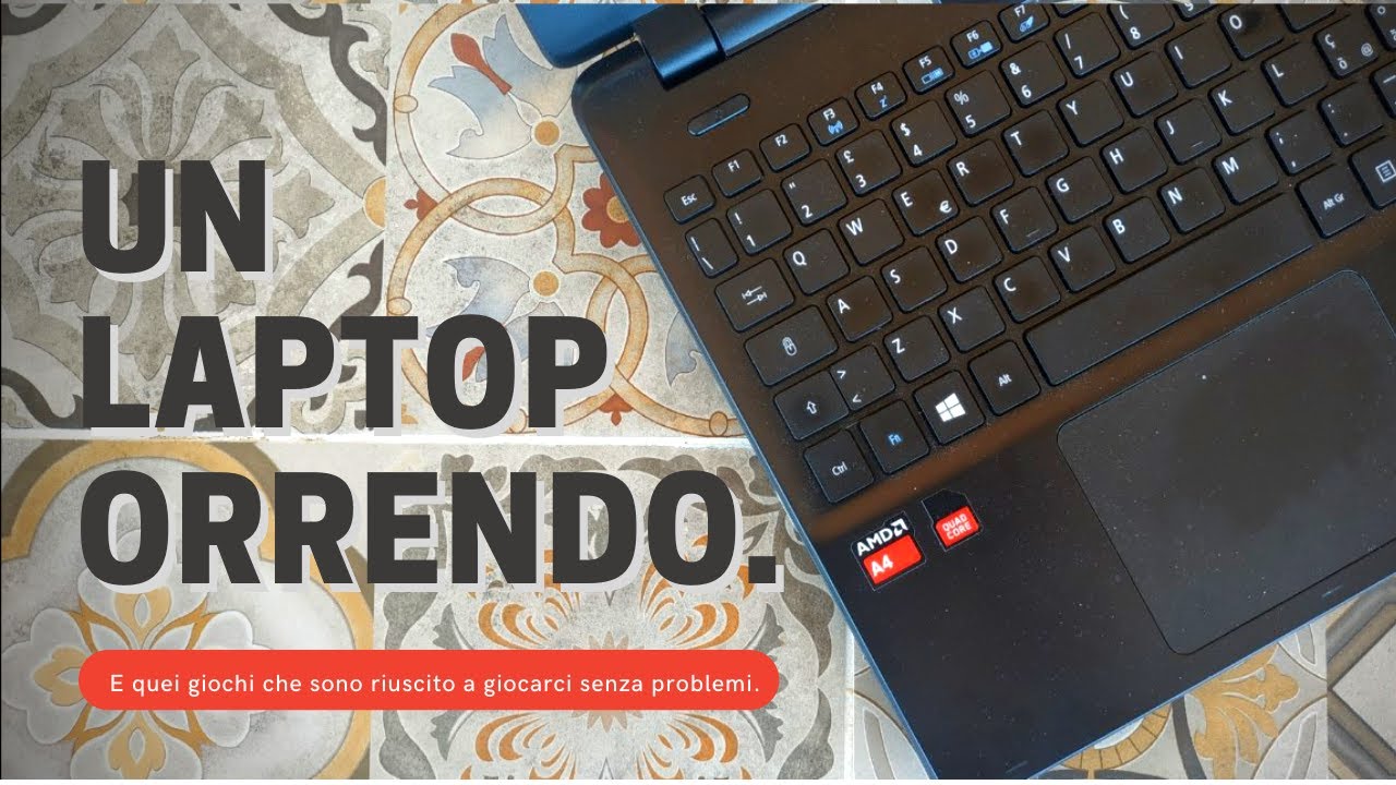 Su questo LAPTOP non è possibile fare GAMING! (forse)