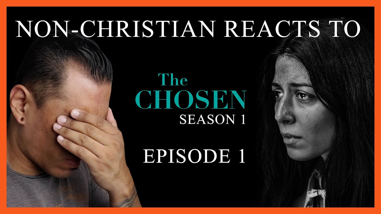 Non-Christian Reacts To S1/E1 of The Chosen (Reaction/Review)