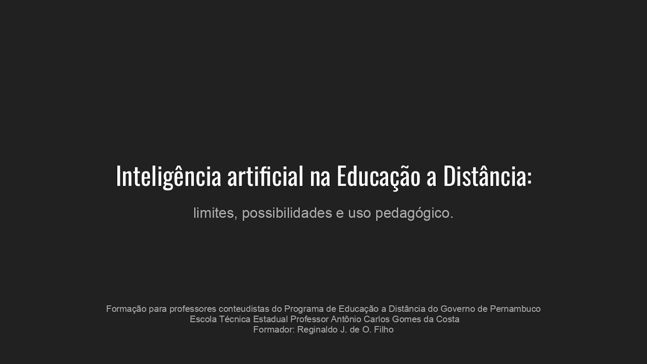 PALESTRA: INTELIGÊNCIA ARTIFICIAL NA EDUCAÇÃO A DISTÂNCIA: LIMITES, POSSIBILIDADES E USO PEDAGÓGICO.