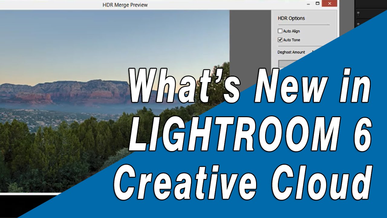 Lightroom 6 / CC - New Features