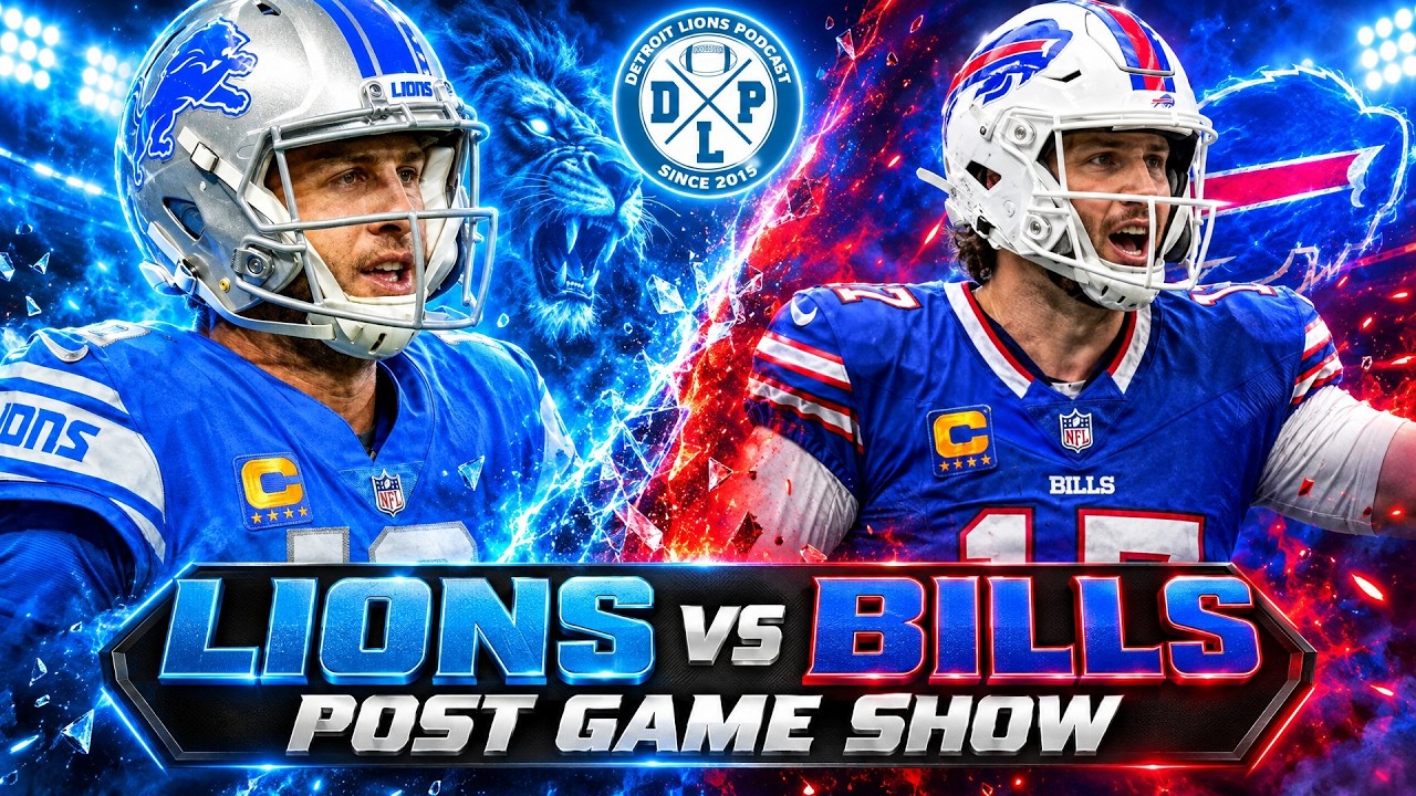 Detroit Lions vs Buffalo Bills Post Game Show | Detroit Lions Podcast Reacts