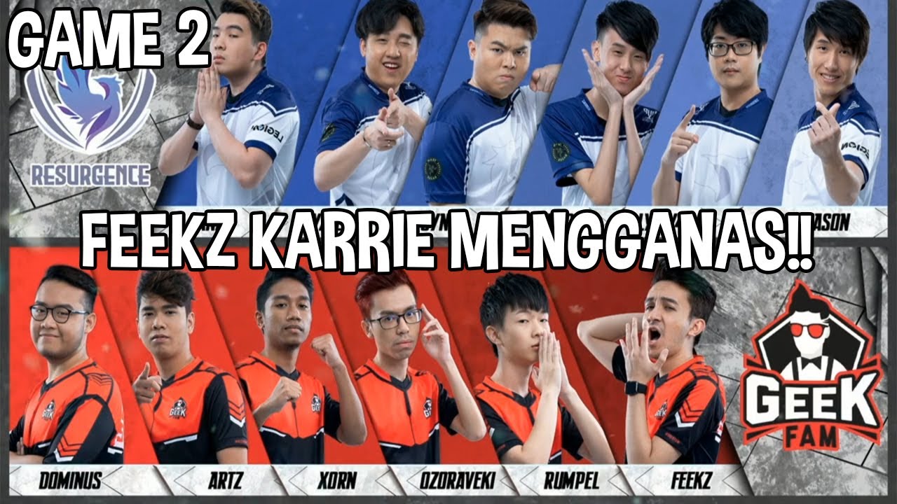 FEEKZ MENGGANAS!! GEEK FAM VS RESURGENCE | GRAND FINAL | GAME 2 | MOBILE LEGENDS
