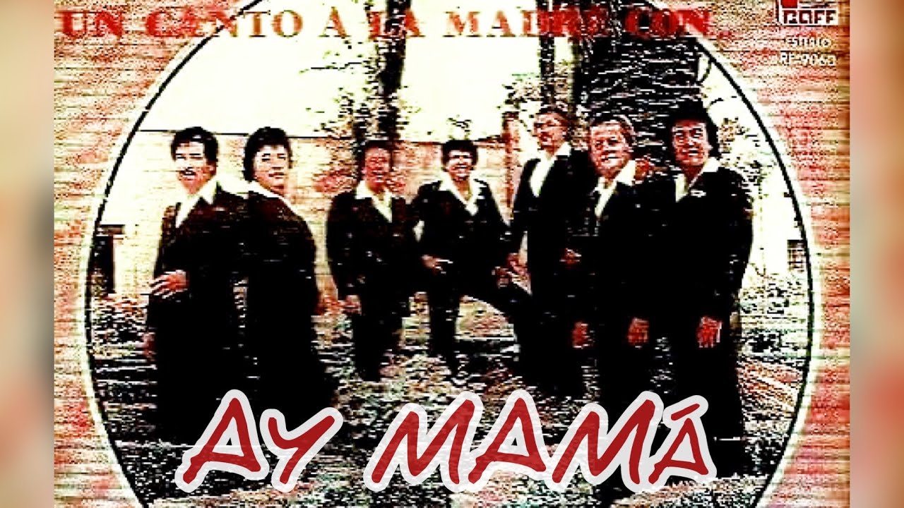 LOS PALADINES “AY MAMÁ” 1976