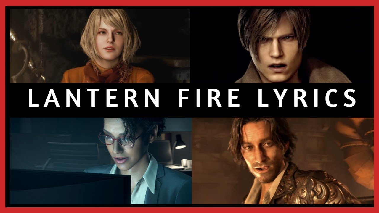 RE4R: Leon, Ashley, Luis - LANTERN FIRE (LYRICS) [SIKSHADOW]