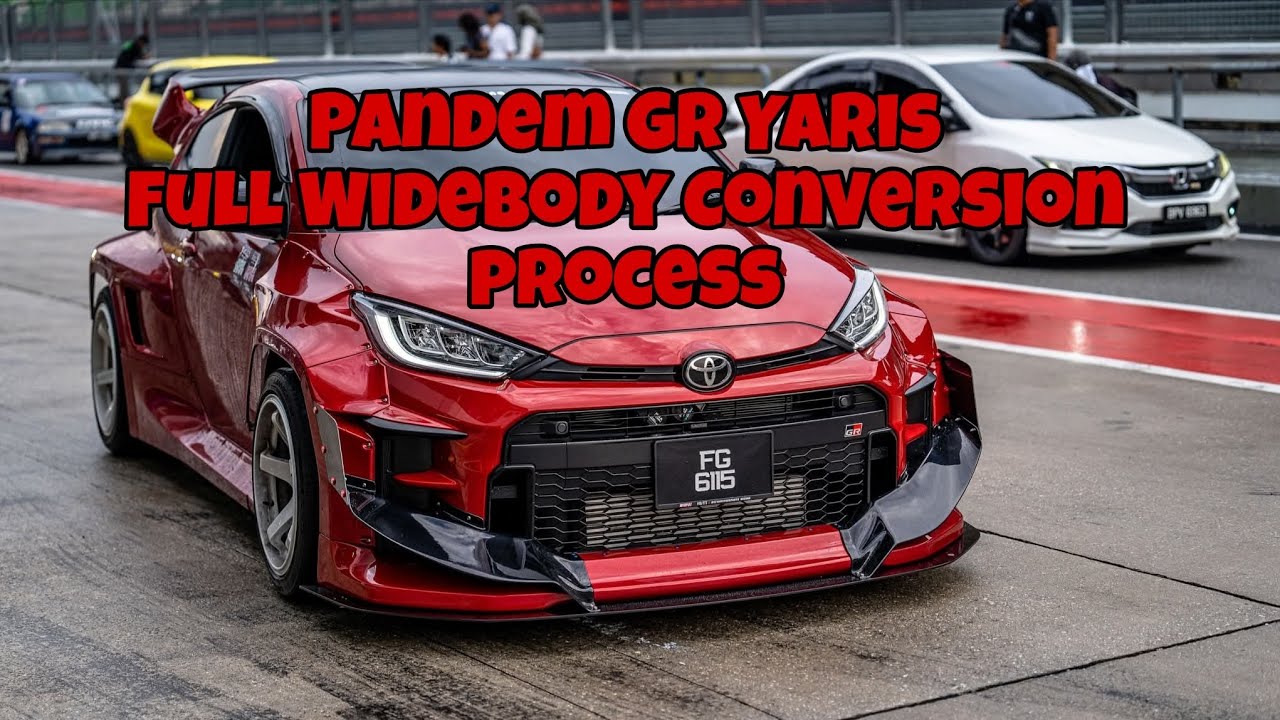 Pandem GR Yaris – The Ultimate Widebody Conversion Full Process 