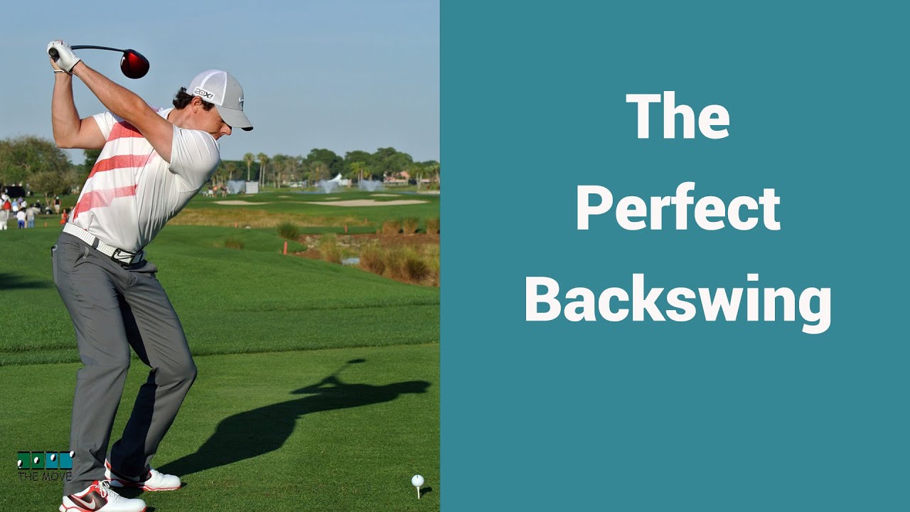 The Perfect Backswing