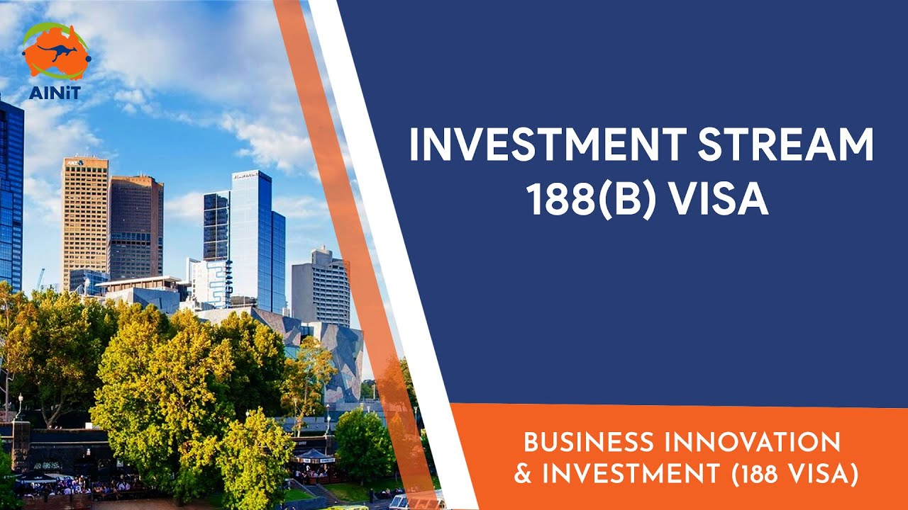 Business Investor Stream Visa 188 (b)