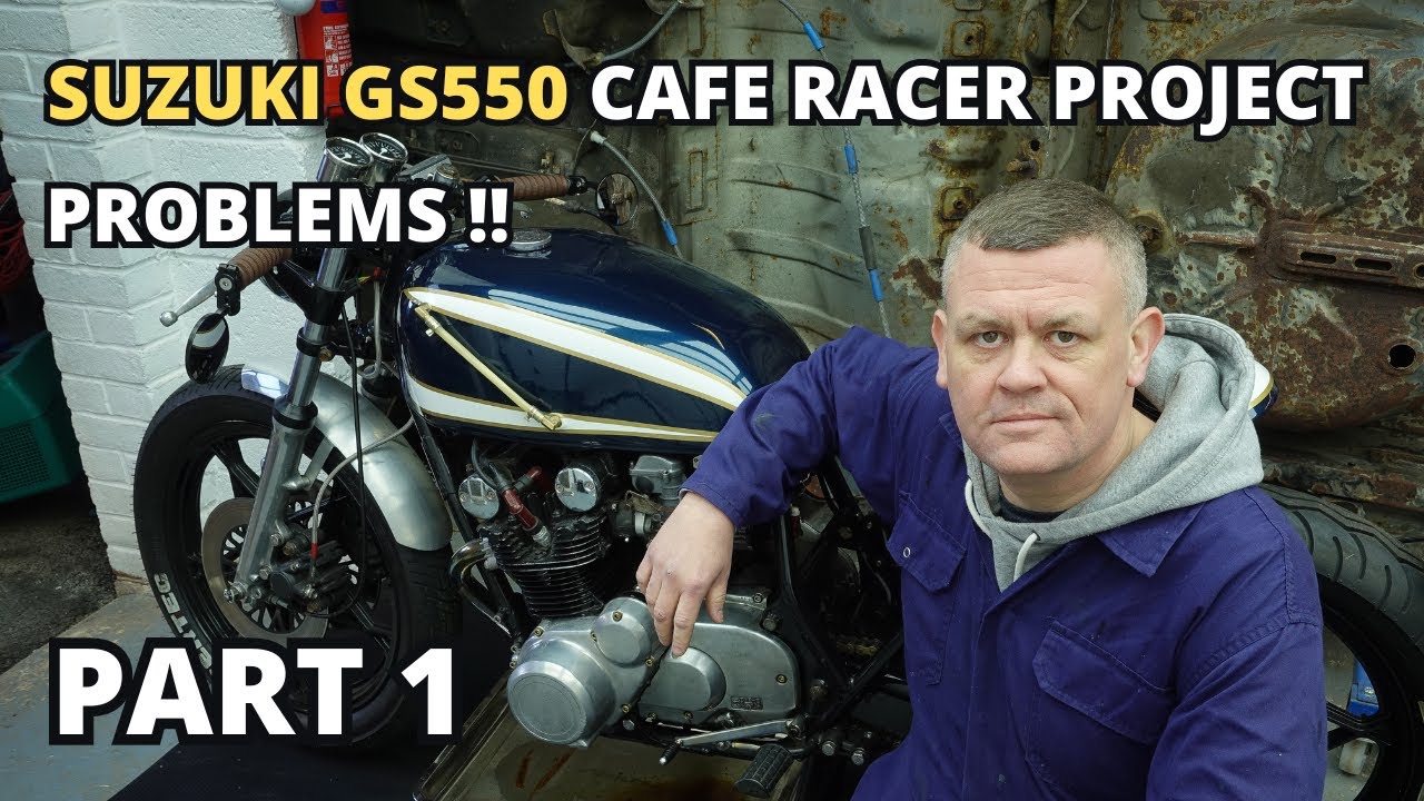 SUZUKI GS550 Cafe Racer Build [Part 1] - PROBLEMS!