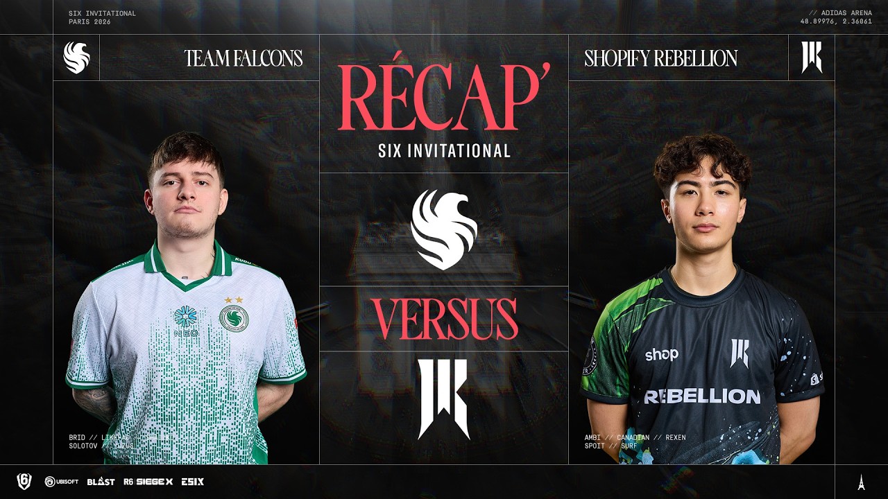 Récap Six Invitational 2026 - Playoffs / Day 1 - Team Falcons vs Shopify Rebellion