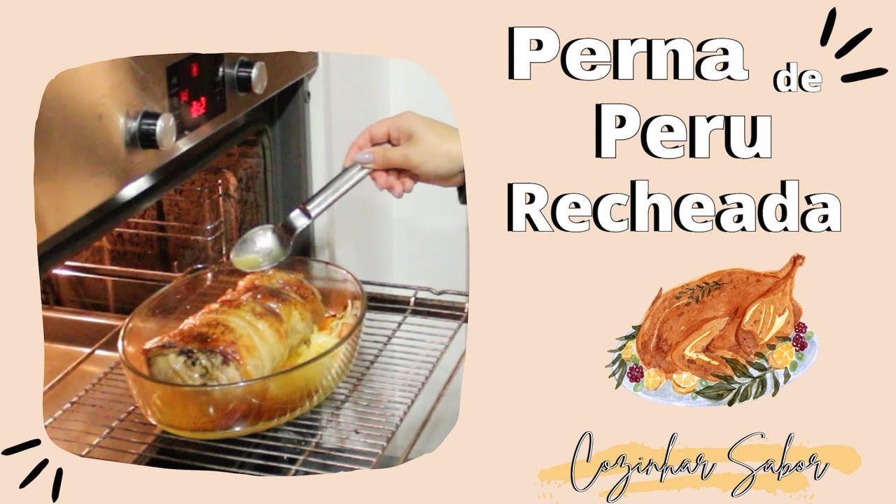 Receita Peru | perna recheada com bacon e carne picada
