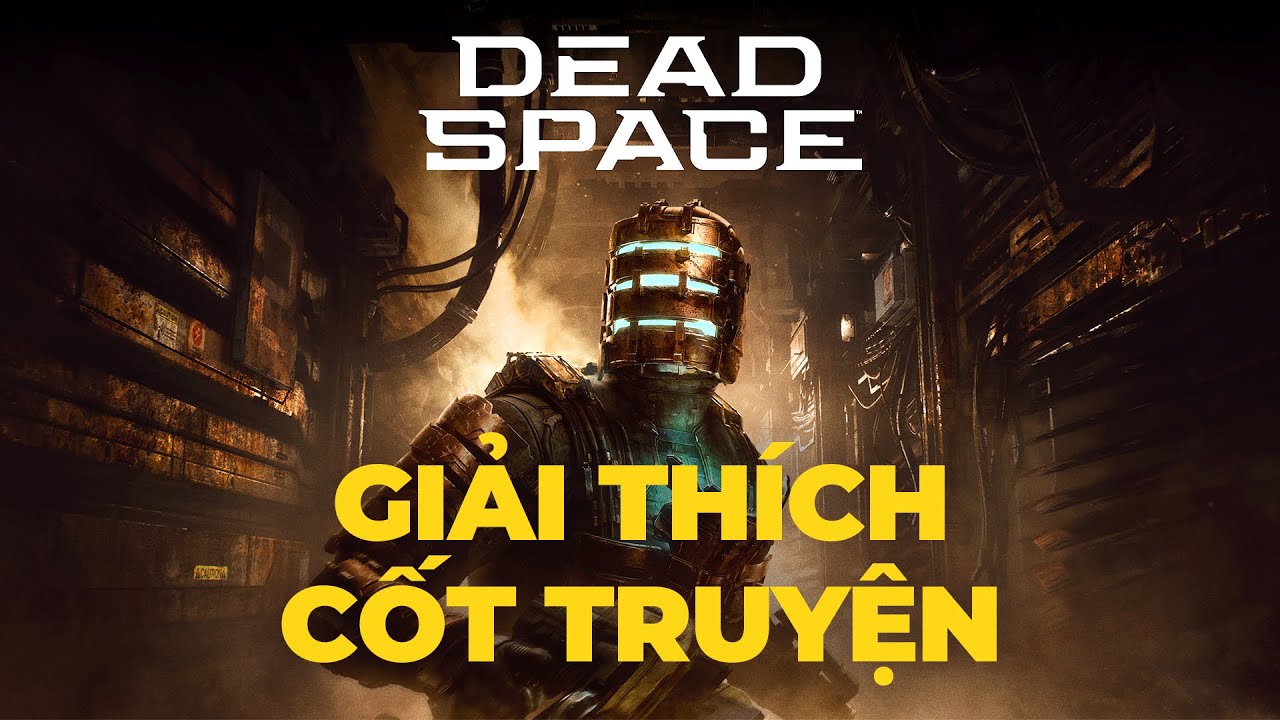 Chuyện Gì Đã Xảy Ra Trong DEAD SPACE 2023 ?