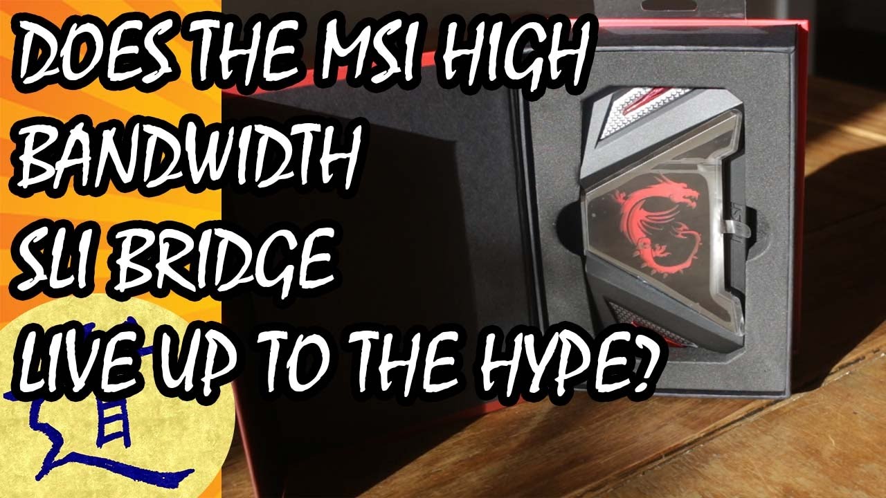 Does the High Bandwidth SLI bridge improve performance