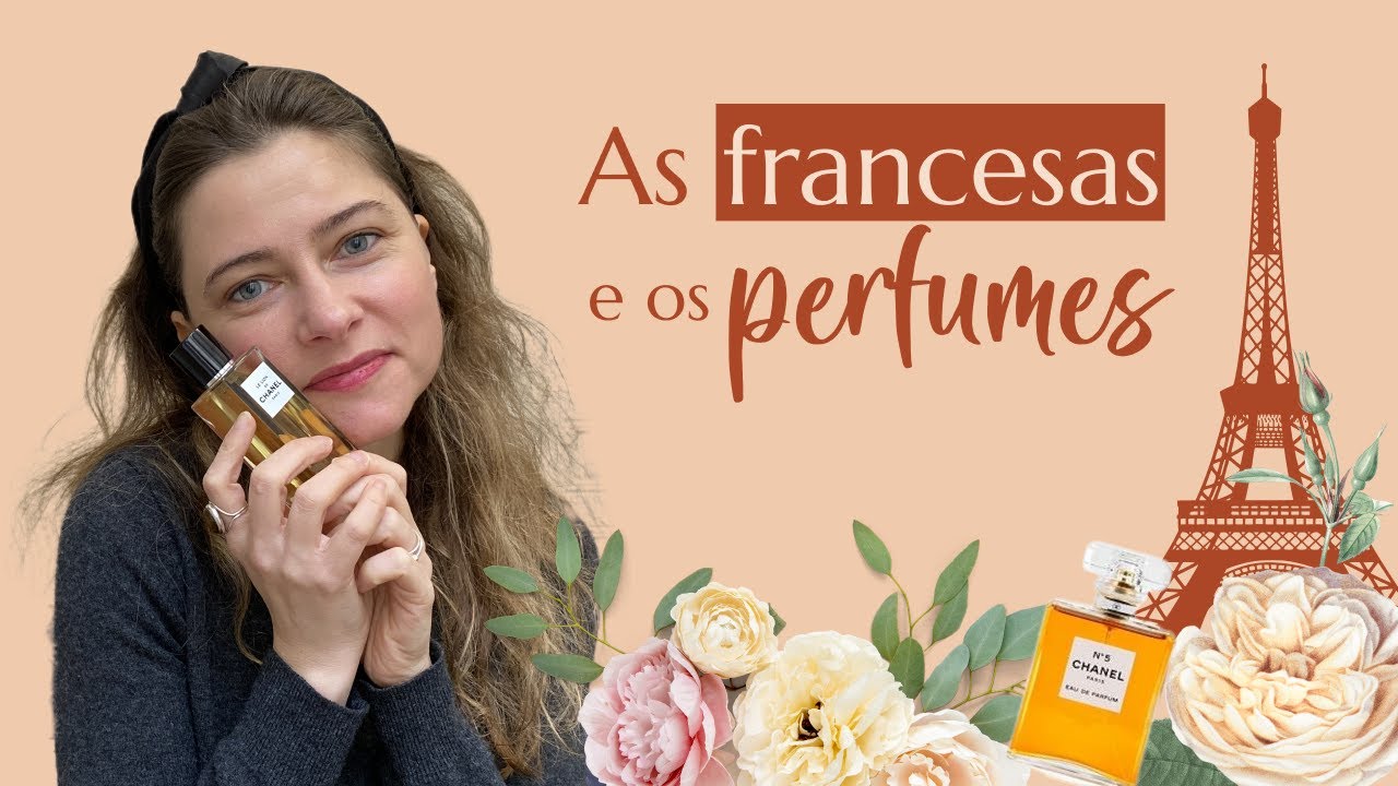 Como as francesas usam perfume