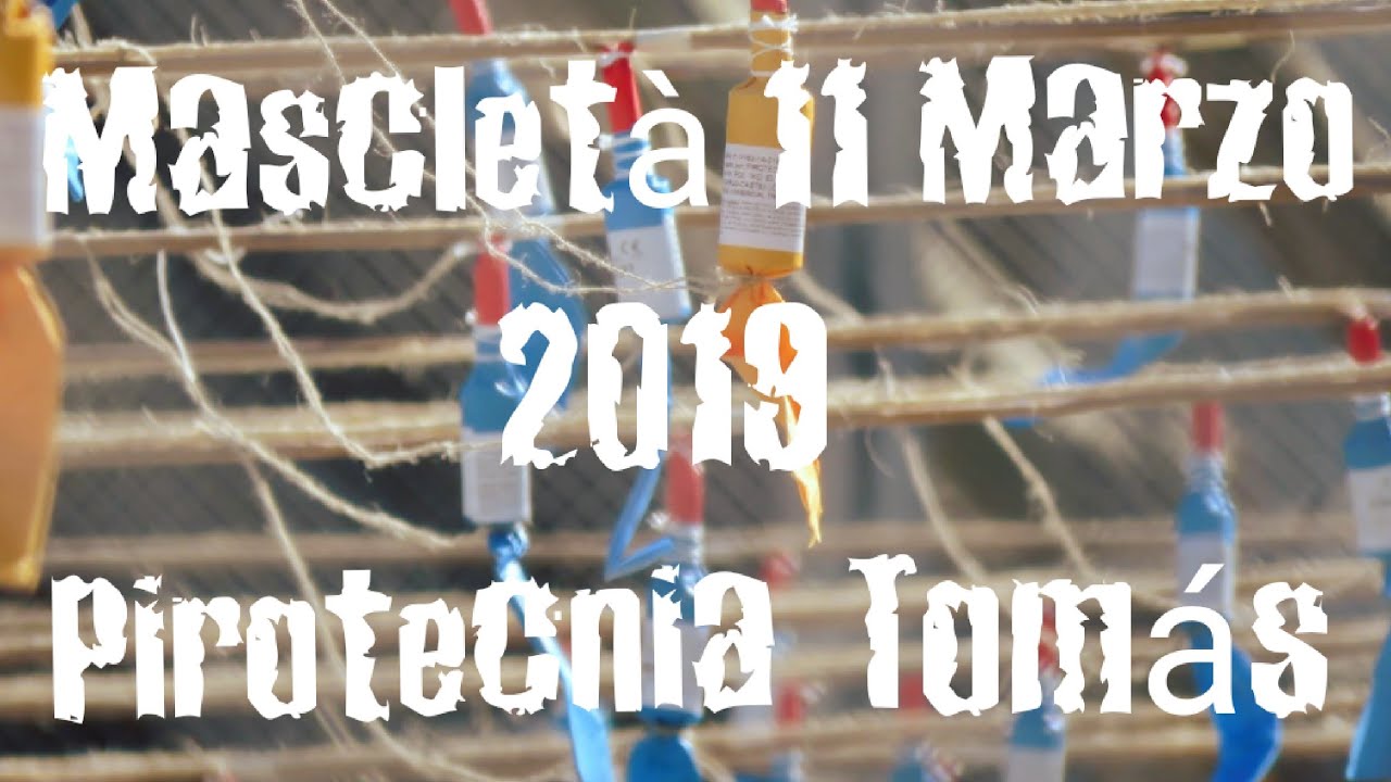 Mascletà 11 Marzo 2019 Lunes Pirotecnia Tomás