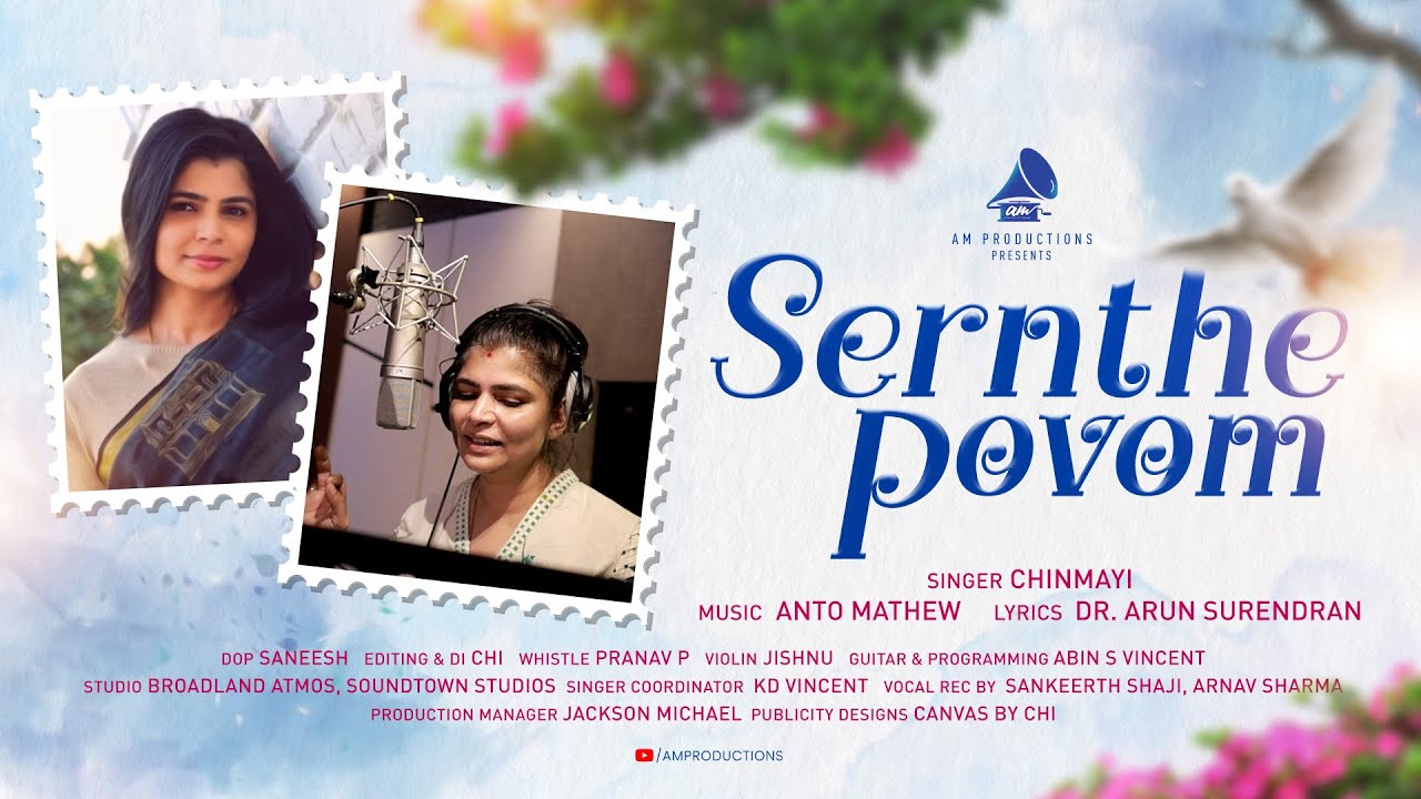 Sernthe Povom | Chinmayi Sripada | Anto Mathew | Dr.Arun Surendran | Romantic Tamil Song