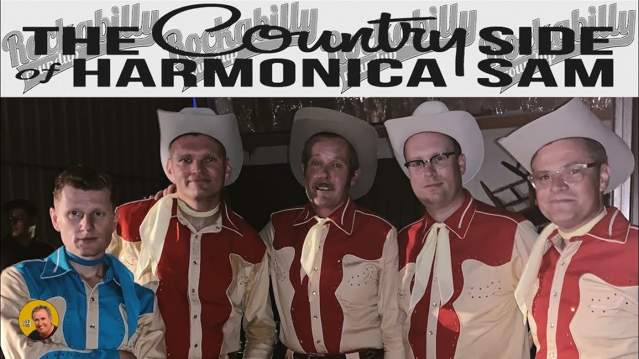 the country side of harmonica sam ✯✯✯ rockabilly roundup #13