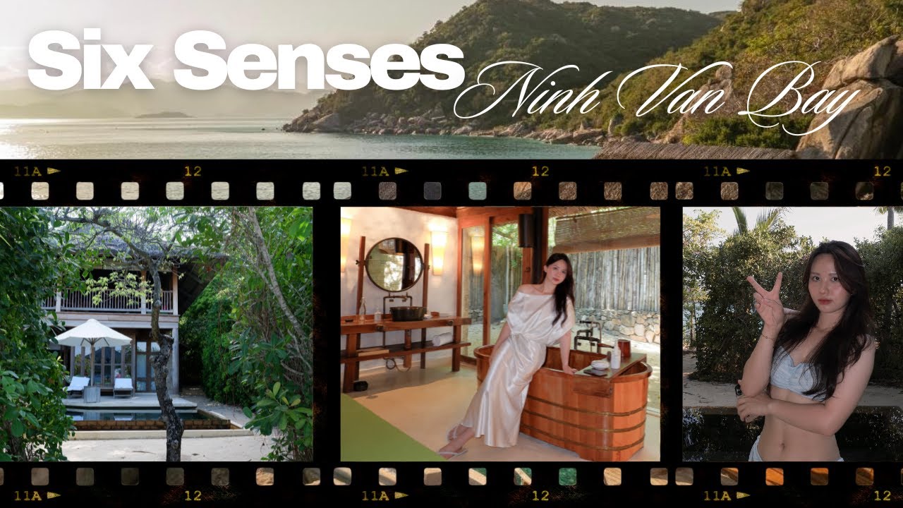24h "chill" tại Six Senses Ninh Vân Bay - Một mình vẫn ổn thôi | Nha Trang