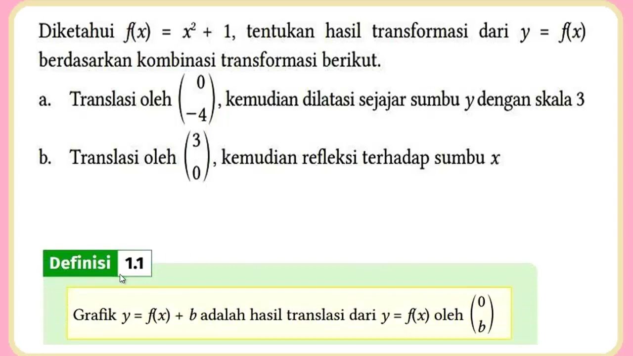 Diketahui f(x) = x^2 + 1, tentukan hasil transformasi dari y = f(x) berdasarkan kombinasi