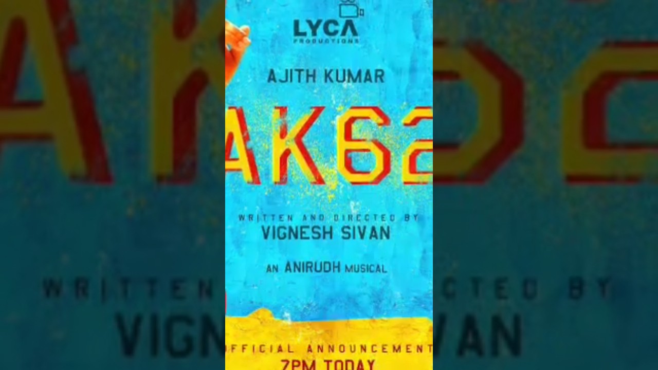 Ak 62 Official Announcement PROMO Ajith Kumar Lyca Magizh Thirumeni #ak62 #ak62movie #leo #jailer