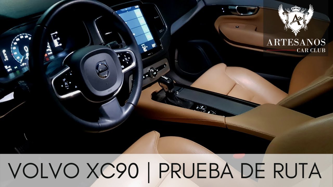 Volvo XC90 | Prueba de ruta | Artesanos Car Club