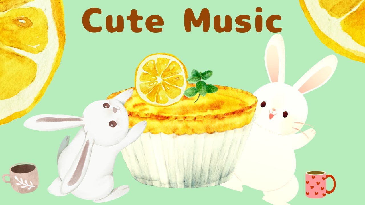 【Cute Music】kawaii/ 癒し/作業用/楽しい/pop
