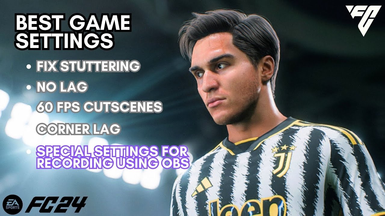 BEST GRAPHIC SETTINGS & NVIDIA SETTINGS FC 24 (PC) | NO LAG | FPS FIX | EA Sports FC 24 | Indonesia