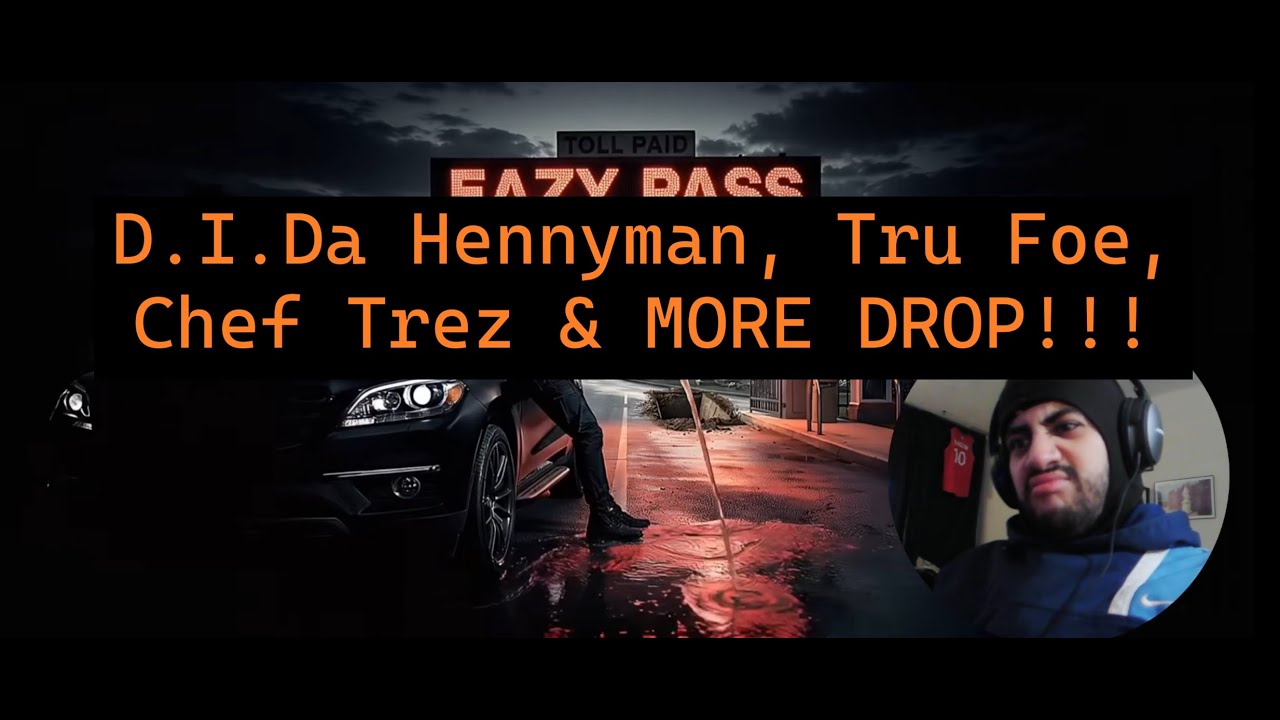 D. I. Da Hennyman DROPS a BOMB on Eazy! Tru Foe & Chef Trez Back & Forth, Plus Others