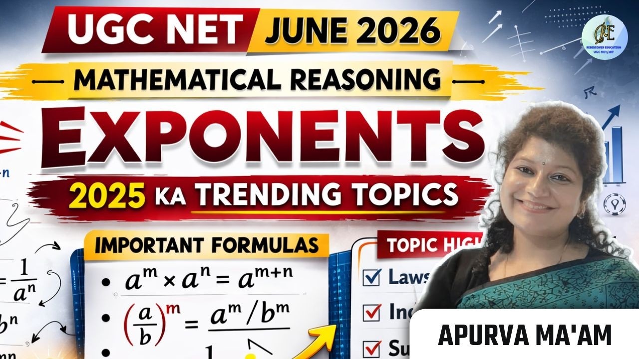 UGC NET June 2026 | Mathematical Reasoning Exponents | 2025 Trending Topic | Complete Concept + PYQs