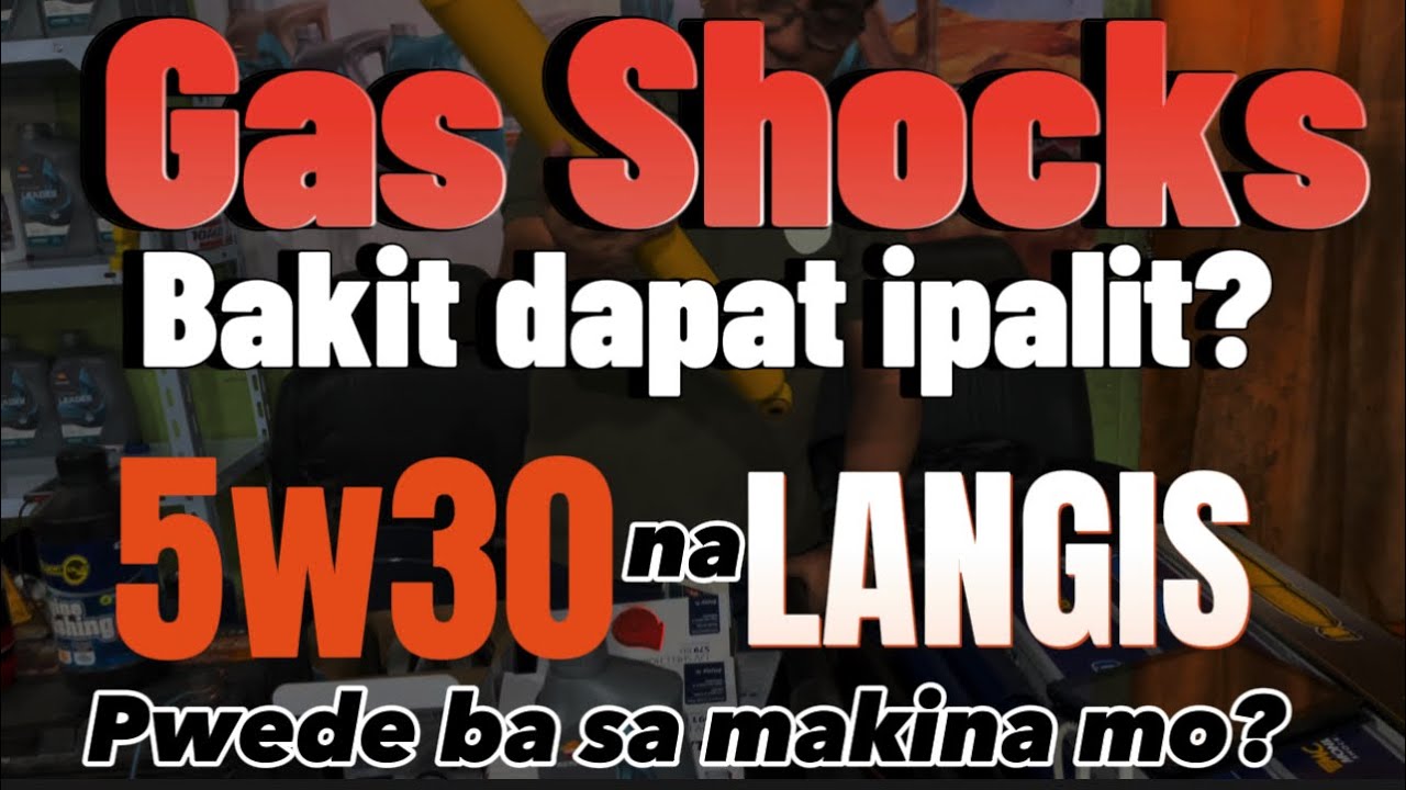 ANO ANG TAMANG VISCOSITY NG OIL PARA SA SASAKYAN MO? BAKIT MAGPAPALIT NG SHOCKS KAPAG NAG PA-LIFT?