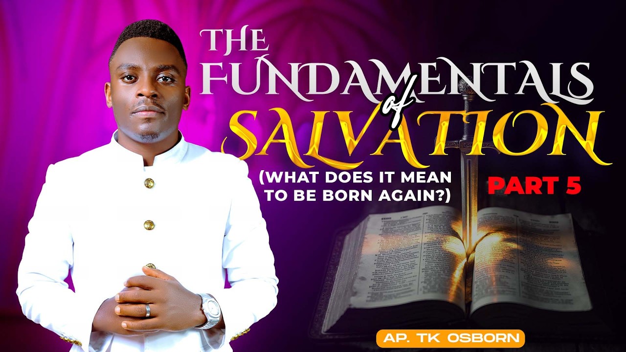 WHAT DOES IT MEAN TO BE BORN-AGAIN PRT 5 AP.TK.OSBORN ||22/02/26||LIBERTY PROCLAIMERS INT'L MINISTRY