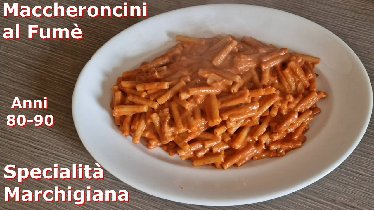 Maccheroncini al fumè ovvero Pasta al fumé. Specialità Marchigiana. Anni 80 90