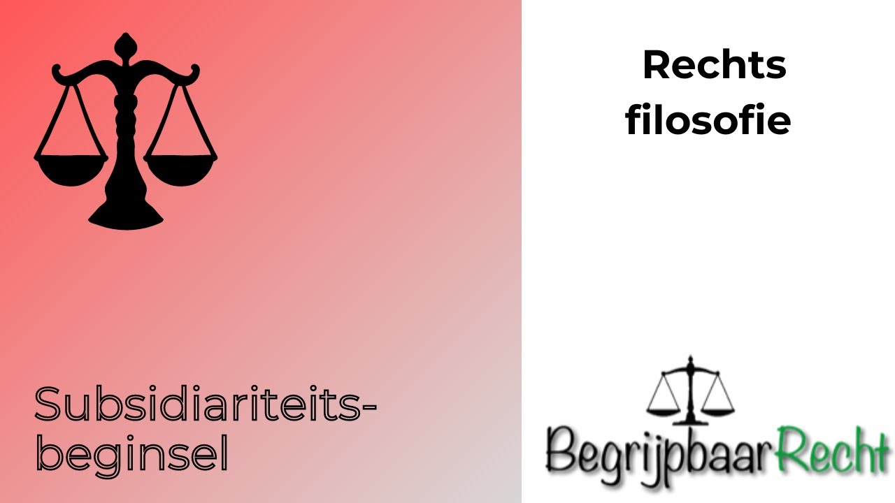 Rechtsfilosofie subsidiariteitsbeginsel