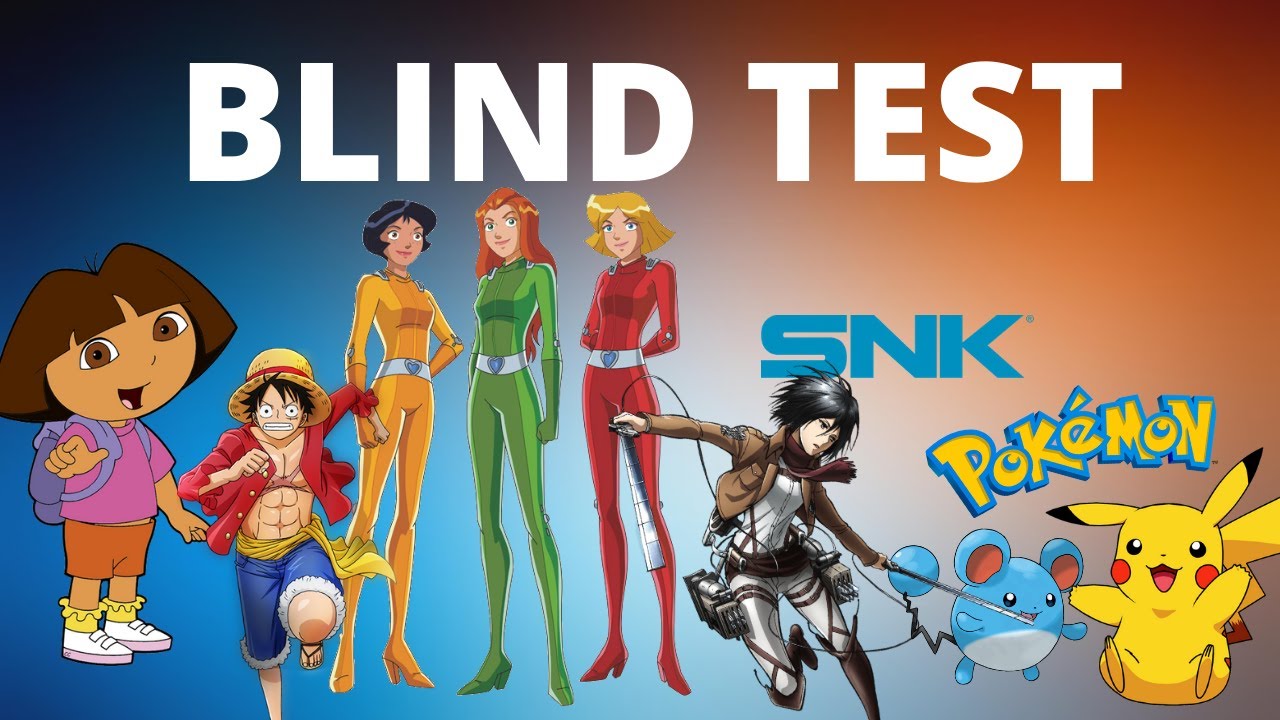 BLIND TEST (Pour l'élite) 2000-2015 Dessin animé et animés